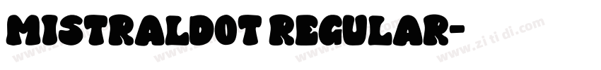 MistralDOT Regular字体转换